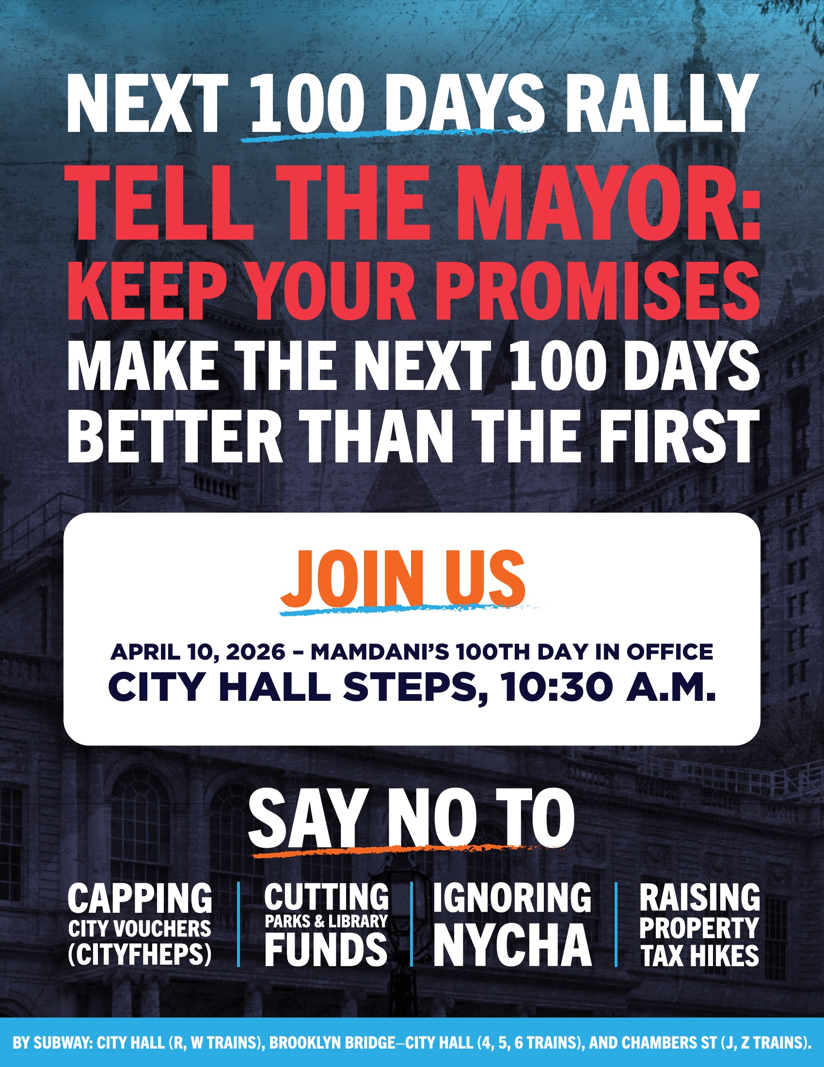 Next 100 Days Rally - April 10, 2026 - City Hall Steps 10:30 AM